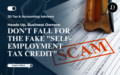 Heads Up, Business Owners: Don’t Fall for the Fake “Self-Employment Tax Credit”