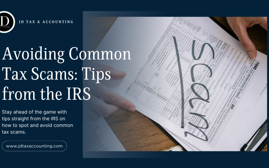 How Can You Avoid Tax Scams? The IRS Has Answers